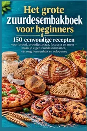 Omslag van Het grote zuurdesembakboek voor beginners