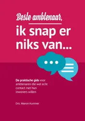 Omslag van Beste ambtenaar, ik snap er niks van...