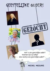 Omslag van Geestelijke Ouders Gezocht