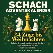 Omslag van Schach-Adventskalender – 24 Züge bis Weihnachten
