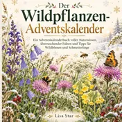 Omslag van Der Wildpflanzen Adventskalender