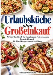 Omslag van Urlaubsküche ohne Großeinkauf