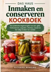 Omslag van HET HUIS Inmaken & conserv-eren KOOKBOEK