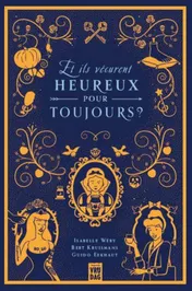 Omslag van Et ils vécurent heureux pour toujours