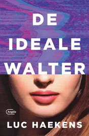 Omslag van De ideale Walter