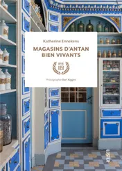 Omslag van Magasins d'antan bien vivants
