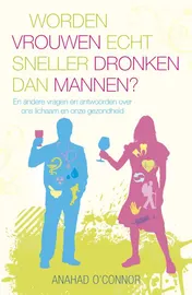 Omslag van Worden vrouwen echt sneller dronken dan mannen?