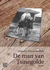 Omslag van De man van Tsinegolde - grote letter uitgave
