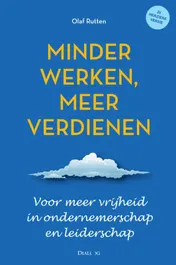 Omslag van Minder werken, meer verdienen