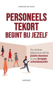 Omslag van Personeelstekort begint bij jezelf