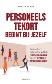 Omslag van Personeelstekort begint bij jezelf