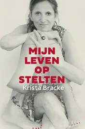 Omslag van Mijn leven op stelten