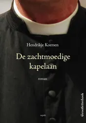 Omslag van De zachtmoedige kapelaan