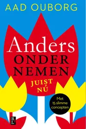 Omslag van Anders ondernemen, juist nu