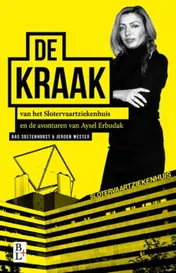 Omslag van De kraak van het Slotervaartziekenhuis