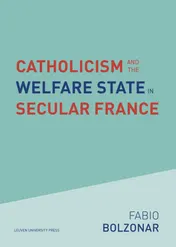 Omslag van Catholicism and the Welfare State in Secular France