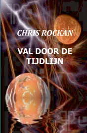 Omslag van Val door de tijdlijn