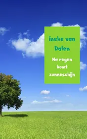 Omslag van Na regen komt zonneschijn
