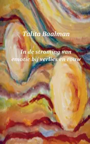 Omslag van In de stroming van emotie bij verlies en rouw