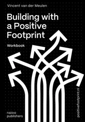 Omslag van Building with a Positive Footprint