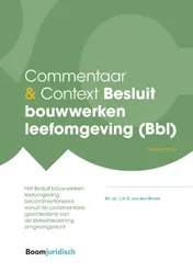 Omslag van Commentaar & Context Besluit bouwwerken leefomgeving (Bbl)