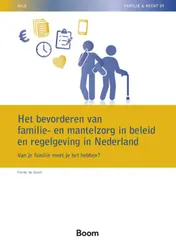 Omslag van Het bevorderen van familie en mantelzorg in beleid en regelgeving