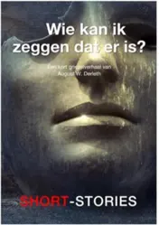 Omslag van Wie kan ik zeggen dat er is?