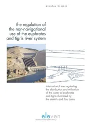 Omslag van The regulation of the non-navigational use of the Euphrates and Tigris River System