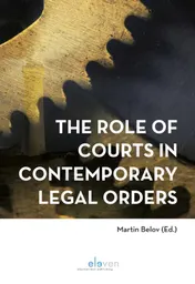 Omslag van The Role of Courts in Contemporary Legal Orders