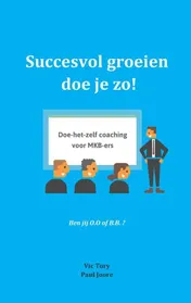 Omslag van Succesvol groeien doe je zo!
