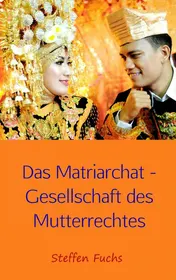 Omslag van Das Matriarchat - Gesellschaft des Mutterrechtes