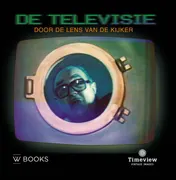 Omslag van De televisie door de lens van de kijker