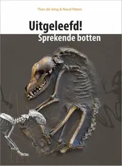 Omslag van Uitgeleefd! Sprekende botten