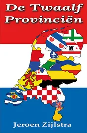 Omslag van De Twaalf Provinciën