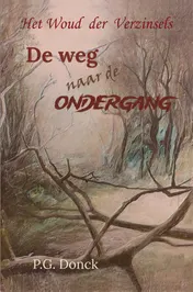 Omslag van De weg naar de ondergang