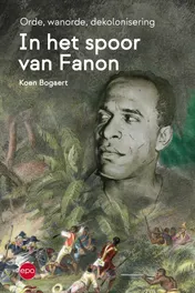 Omslag van In het spoor van Fanon