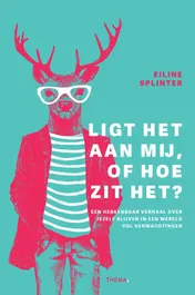 Omslag van Ligt het aan mij, of hoe zit het?