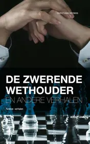 Omslag van De zwerende wethouder en andere verhalen