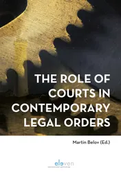 Omslag van The Role of Courts in Contemporary Legal Orders