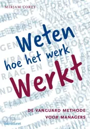 Omslag van Weten hoe het werk werkt