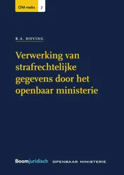 Omslag van Verwerking van strafrechtelijke gegevens door het openbaar ministerie