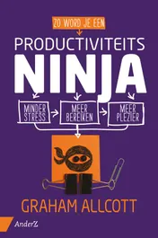 Omslag van Zo word je een productiviteitsninja