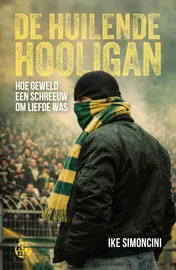 Omslag van De huilende hooligan