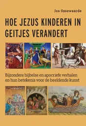 Omslag van Hoe Jezus kinderen in geitjes verandert
