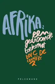 Omslag van Afrika: een gedroomde toekomst