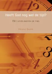 Omslag van Heeft God nog wel de tijd?