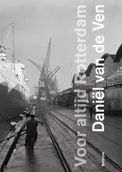 Omslag van Voor altijd Rotterdam