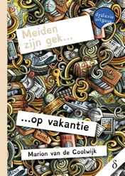 Omslag van Meiden zijn gek… op vakantie - dyslexie uitgave