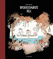 Omslag van Broerosaurus rex