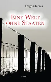 Omslag van Eine Welt ohne Staaten